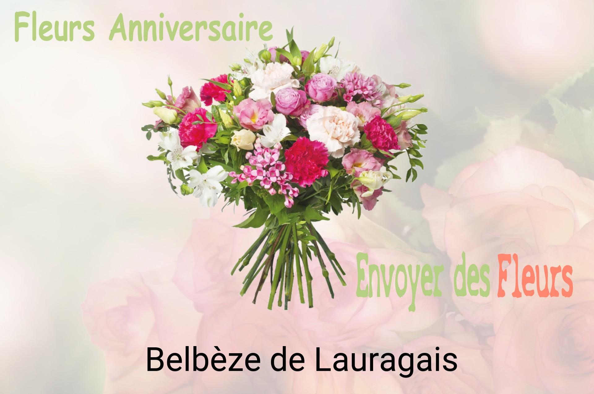 Bouquet de fleurs d’anniversaire livré à Belbèze-de-Lauragais
